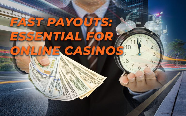 Fast payouts: essential for online casinos - GamingSoft News