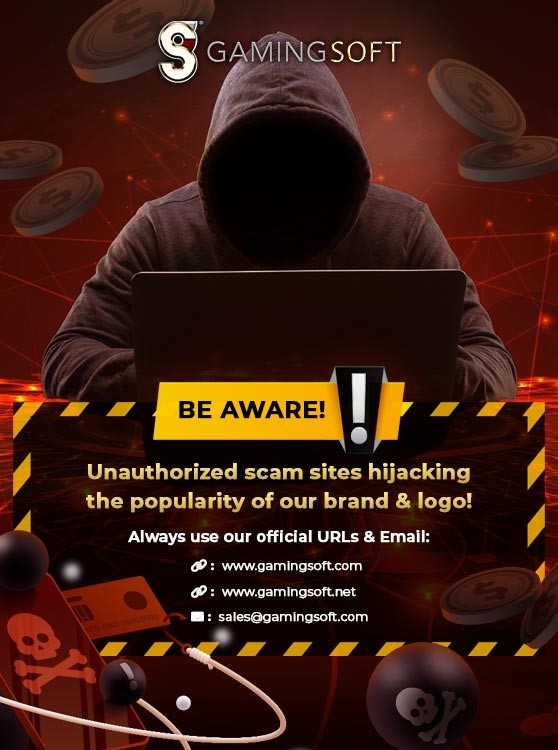 Be Aware! Unauthorized scam sites hijacking the popularity of our brand and logo mobile Banner - GamingSoft