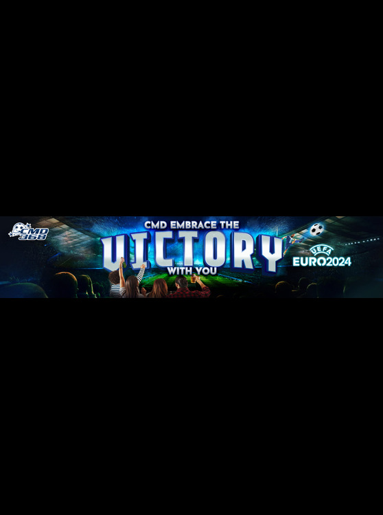 CMD 2024 UEFA EURO PROMOTION  - CMD Embarce The Victory With You 