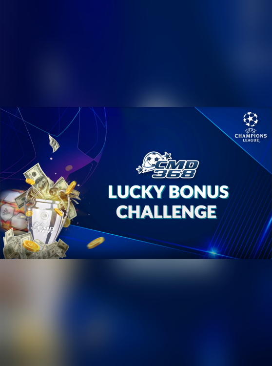 CMD368 Lucky Bonus Challenge