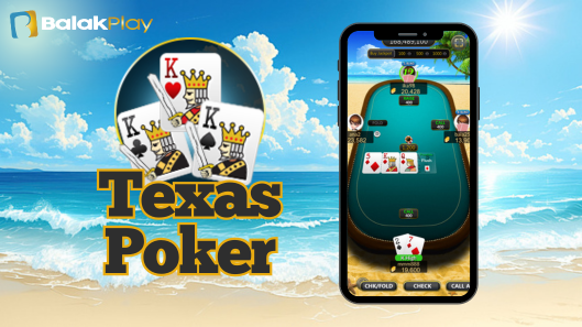The Texas Poker Game From Balakplay P2pgames