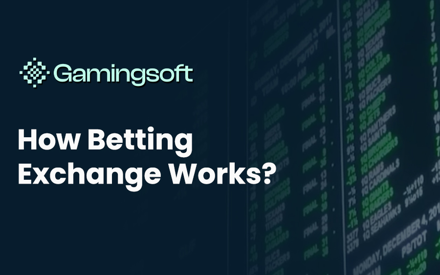 How Betting Exchange Works?