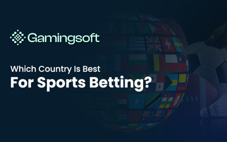 Which Country Is Best For Sports Betting EN