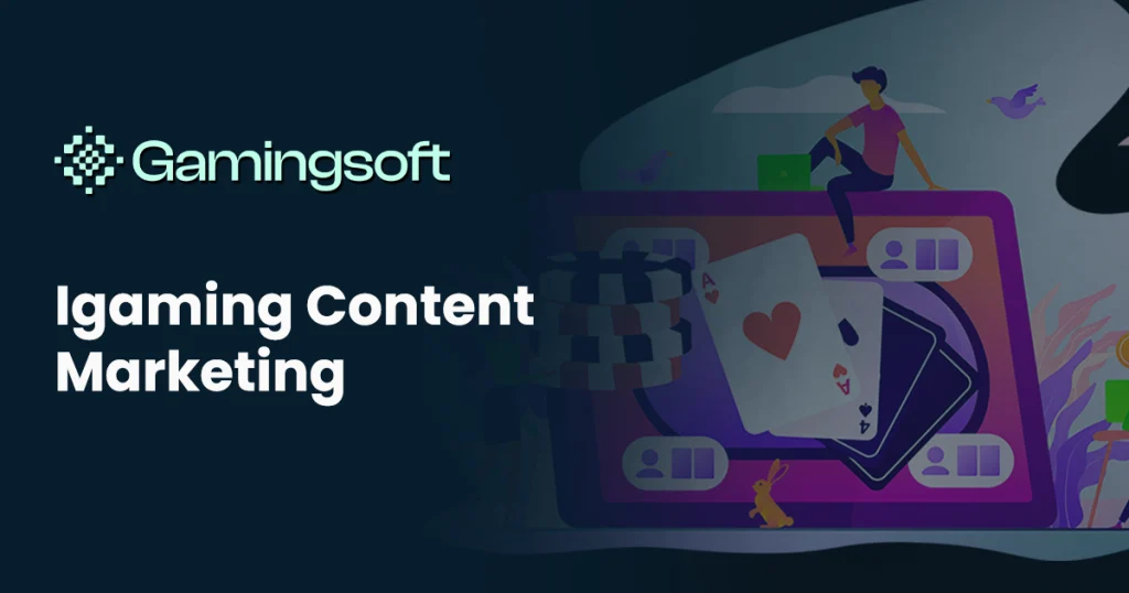 gamingsoft-igaming-content-marketing