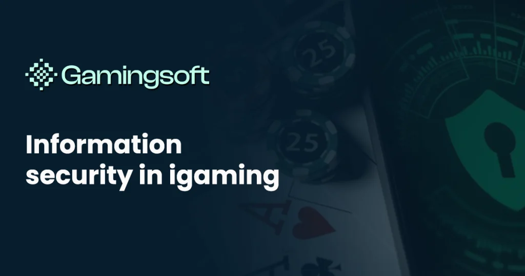 gamingsoft-information-security-in-igaming
