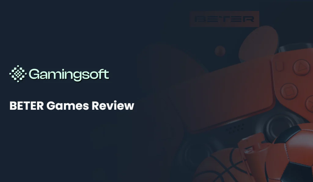 BETER Games Review